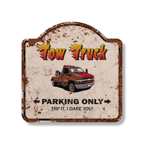 Rustic vintage tow truck sign - rustic,