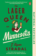 The Lager Queen of Minnesota -