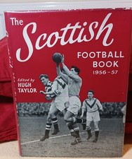 The Scottish Football Book 1956-57 Hugh Taylor, Stanley Paul with D/J