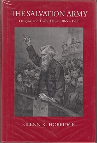 The salvation army origins - the, army: