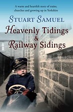 Heavenly Tidings & Railway