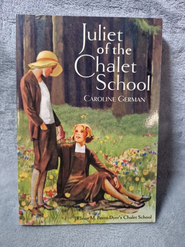 Juliet the chalet school by - juliet,