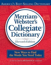 Merriam-Webster Collegiate Dictionary, 1- 0877798095, Merriam-Webster, hardcover
