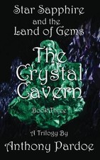 The Crystal Cavern: Volume 3