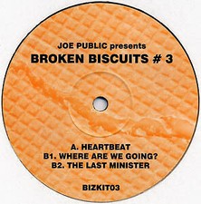 Unknown Artist - Joe Public Presents Broken Biscuits #3 - UK Promo 12" Vinyl ...