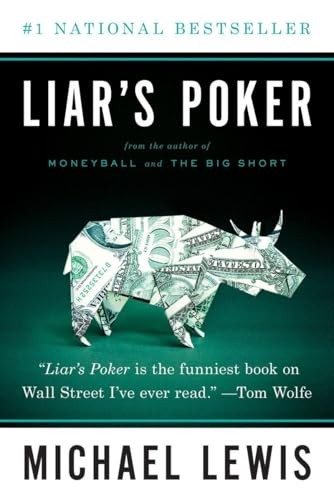 Liar poker rising through - liar`s, poker: