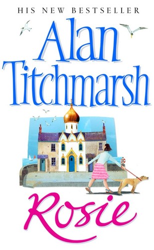 Rosie alan titchmarsh - rosie,,