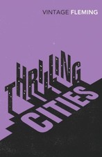 Thrilling Cities by Fleming