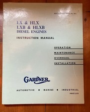Gardner LX & HLX , LXB & HLXB diesel Engines Instructions Manual