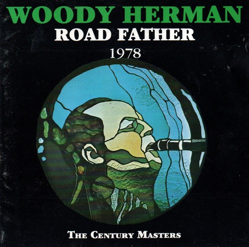 Woody herman road father - road,
