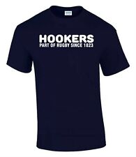 Hookers Rugby Player T-Shirt Funny Rude Men’s Lady's T-Shirt T0058