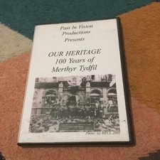 OUR HERITAGE 100 Years of Merthyr Tydfil . PIV. Rare DVD . Fast Free shipping 