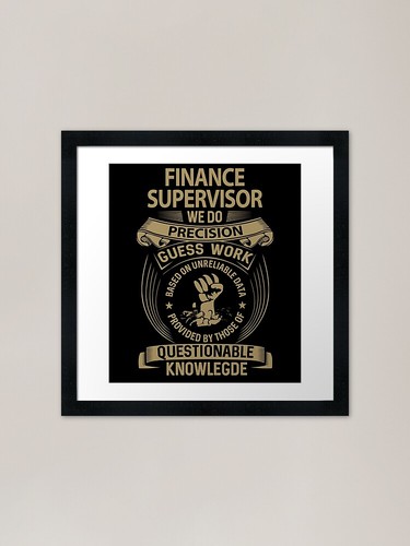 Finance supervisor shirt - t,
