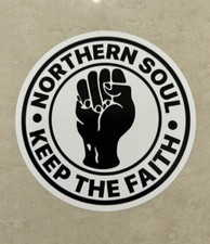 Northern Soul Sticker Keep The Faith, MOD,  Scooter, Car, Van, Laptop  100mm Dia