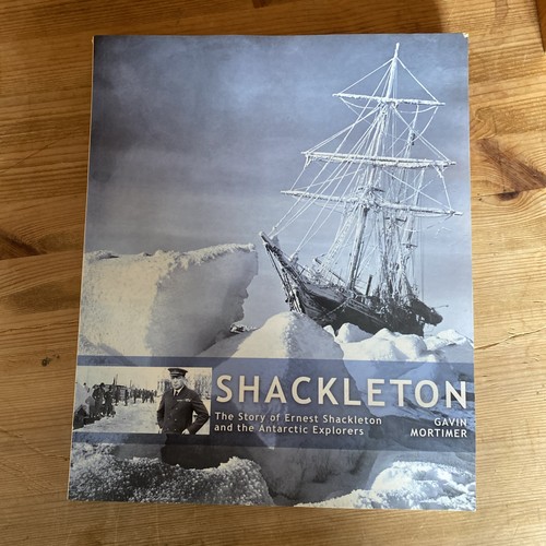 Shackleton the story of - shackleton:,