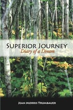 SUPERIOR JOURNEY: DIARY OF A