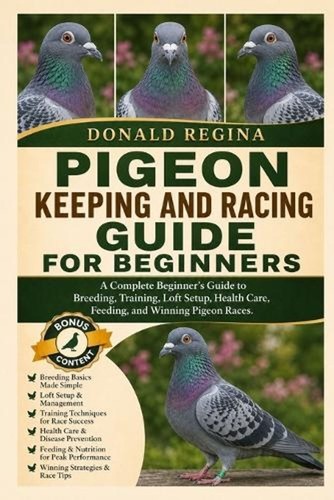 Pigeon keeping and - and, racing