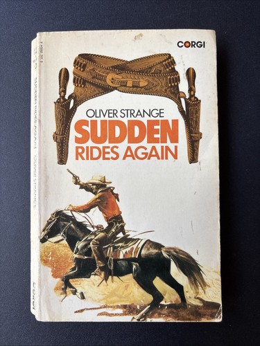 Sudden rides again - -, oliver