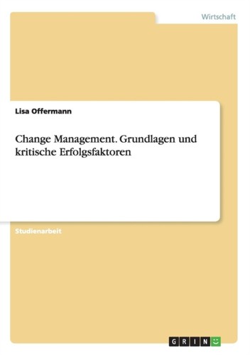Offermann change management - offermann,