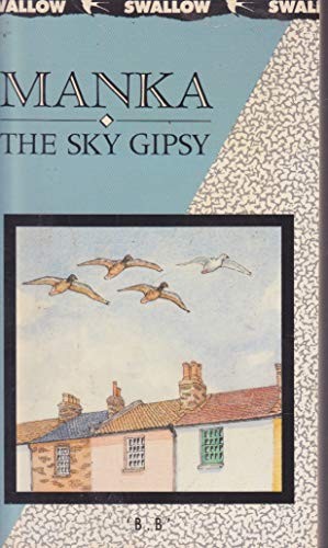 Manka the sky gipsy - the,