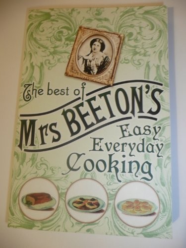 The best mrs beeton - mrs, easy