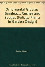 Ornamental Grasses, Bamboo