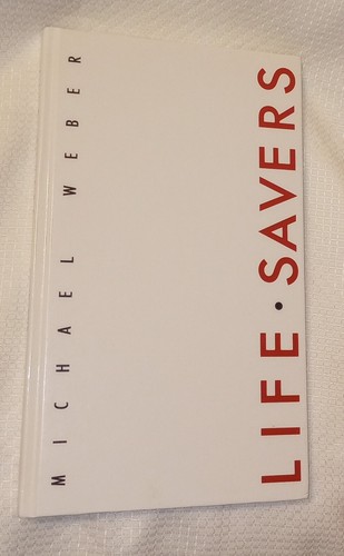 Michael weber lifesavers - weber, bk
