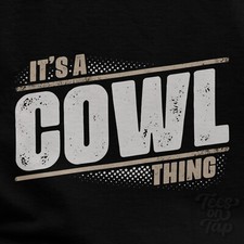 IT'S A COWL THING T-SHIRT name surname funny family gift idea