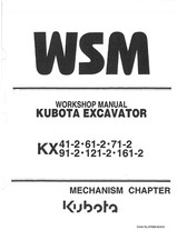 Kubota Excavator KX41-2 KX61-2 KX71-2 KX91-2 KX121-2 KX161-2 Workshop Service Ma
