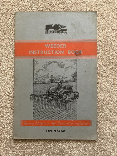 Ferguson weeder instruction - weeder,