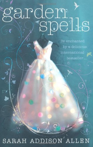Garden spells sarah - spells,