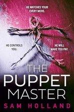 The Puppet Master: A scary, twisty, gr..., Holland, Sam