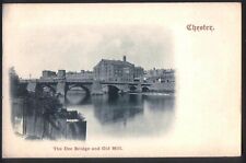 Dee Bridge & Old Mill, CHESTER. Pre-1914 Vintage Postcard. Free UK Postage