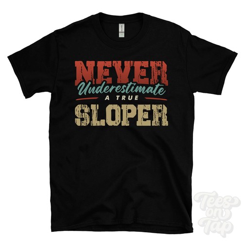 Never underestimate true - underestimate,