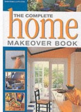 The Complete Home Makeover