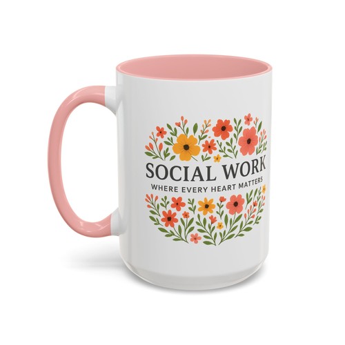 Social work mug where every - social,