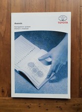 TOYOTA AVENSIS Navigation System / Sat Nav Owners Manual - Printed 2007