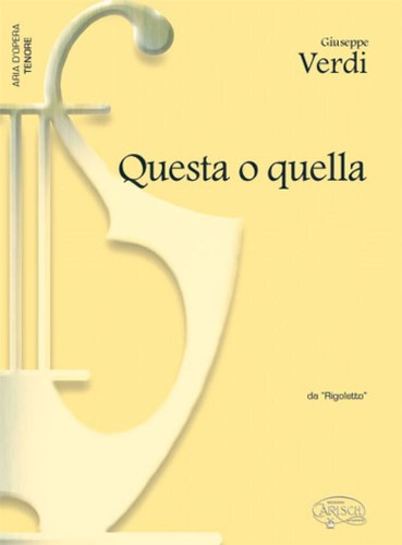 Questa quella da - o, rigoletto