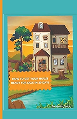 How get your house - to,