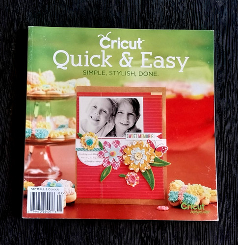 Cricut quick easy magazine - quick, &