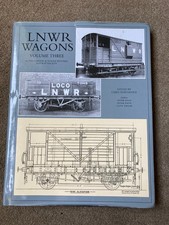 LNWR Wagons Volume 3 by Chris Northedge, Peter Ellis, Peter Davis, Clive Taylor
