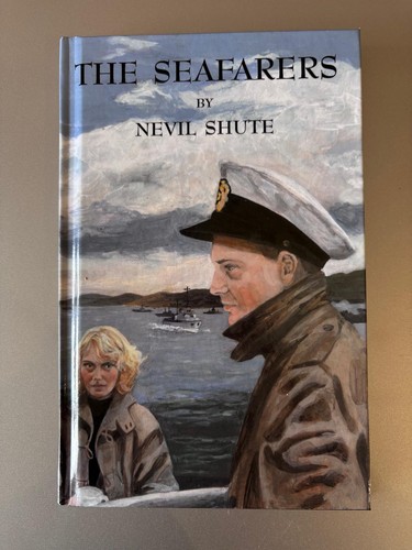 The seafarers nevile shute - seafarers,,