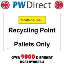 SIGN Recycling Point Pallets