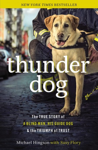 Thunder dog the true story - dog:,