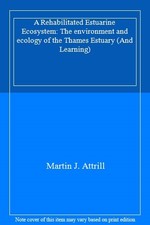 A Rehabilitated Estuarine