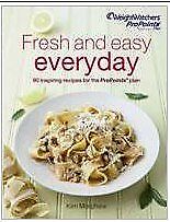 Weight Watchers Fresh and Easy Everyday Cookbook-