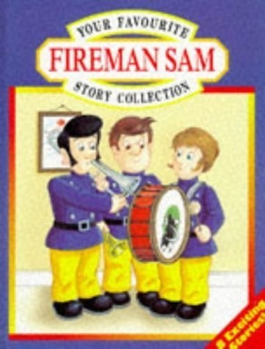 Your favourite fireman sam - your,