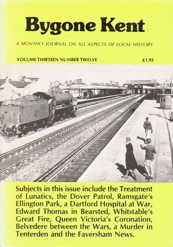 Bygone kent volume thirteen - -,