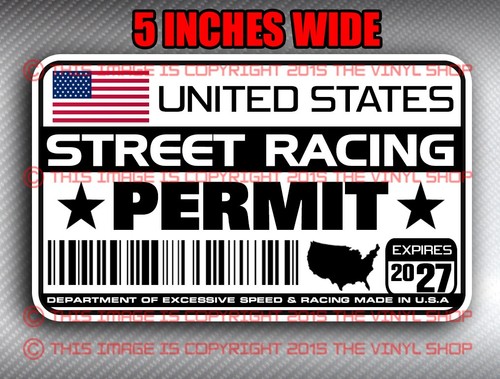 Street racing permit decal - street,