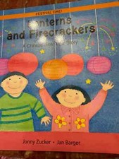 Lanterns and Firecrackers: A